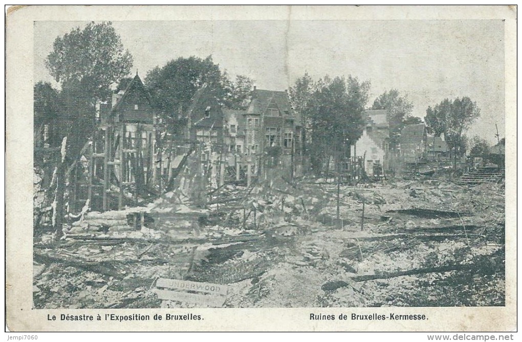 BRUXELLES - Exposition De 1910 : Incendie : Les Ruines De Bruxelles Kermesse - Wereldtentoonstellingen