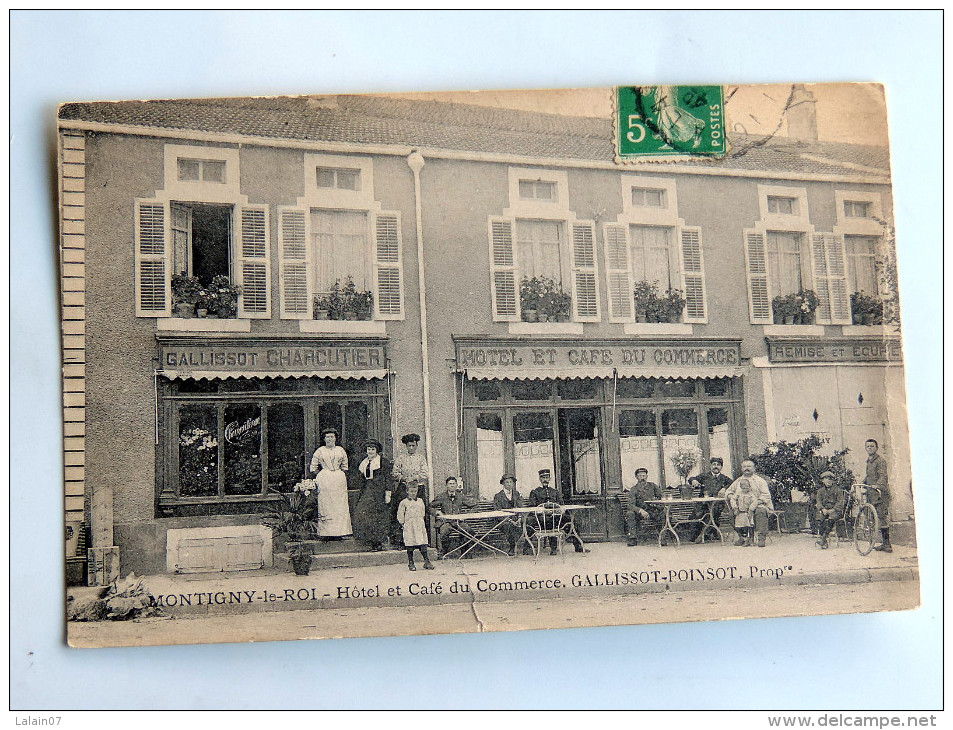 Carte Postale Ancienne : MONTIGNY-LE-ROI : Hotel Et Café Du Commerce , GALLISSOT-POINSOT , Prop - Montigny Le Roi