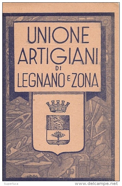 P-LEGNANO-TESSERA UNIONE ARTIGIANI DI LEGNANO E ZONA 1950 - Legnano