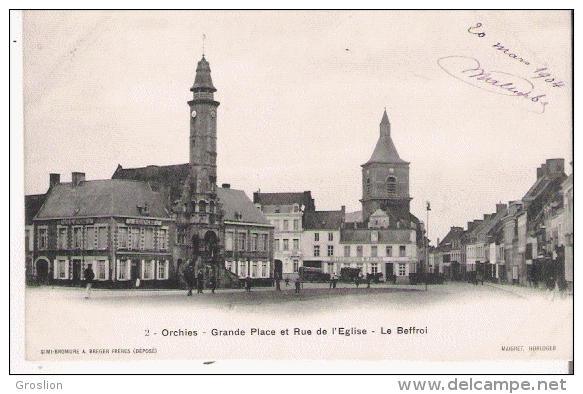ORCHIES  2 GRAND PLACE ET RUE DE L'EGLISE LE BEFFROI  1904 - Orchies