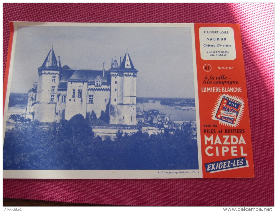 BUVARD Publicitaire:la Pile MAZDA Lumière Blanche Illustration Maine &amp;-Loire Le Château De Saumur XVe Siècle Vu Ense - Batterie