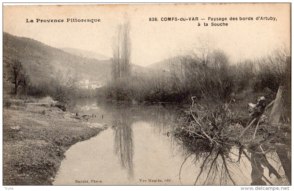 COMPS-SUR-ARTUBY PAYSAGE DES BORDS D'ARTUBY A LA SOUCHE - Comps-sur-Artuby