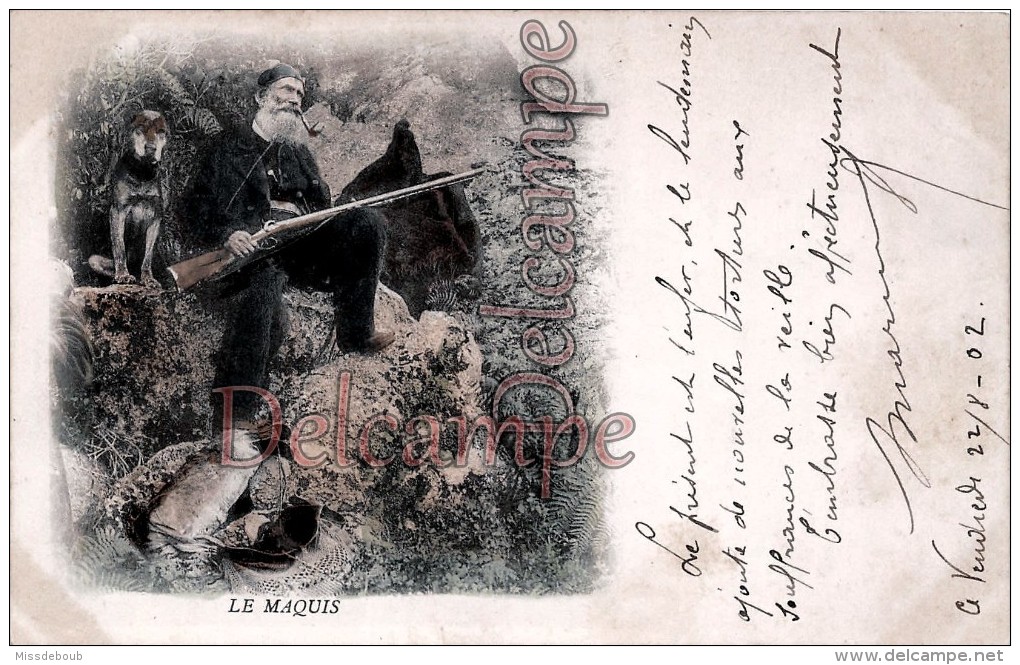 Corse - Le Maquis  - Dos Précurseur 1902  - 2 Scans -  Fusil - Otros & Sin Clasificación