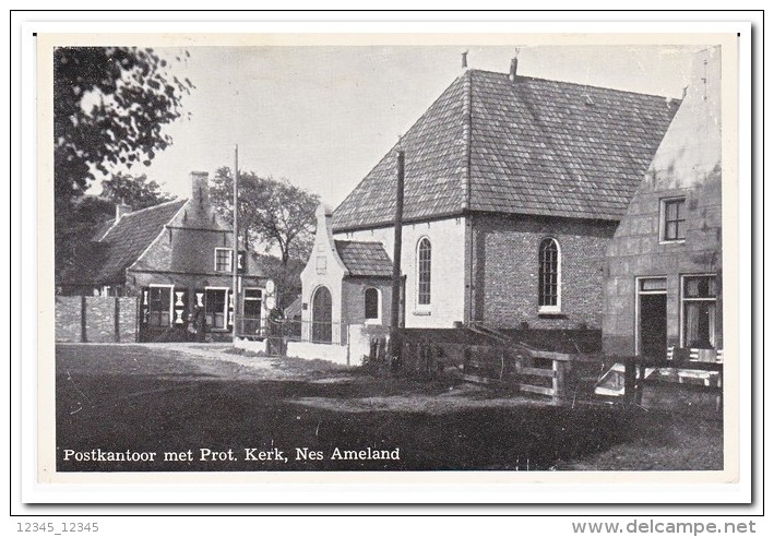 Nes Ameland, Postkantoor Met Prot. Kerk - Ameland