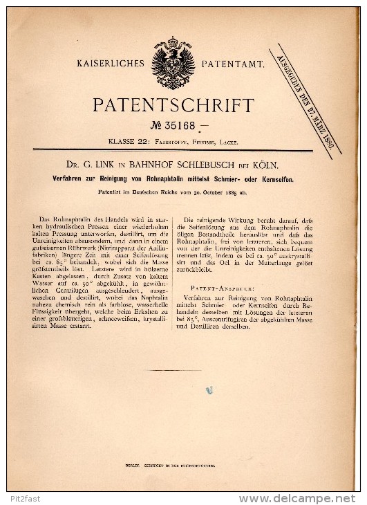 Original Patentschrift - Dr. G. Link In Bahnhof Schlebusch Bei Köln , 1885 , Reinigung Von Naphtalin Mit Seife !!! - Leverkusen