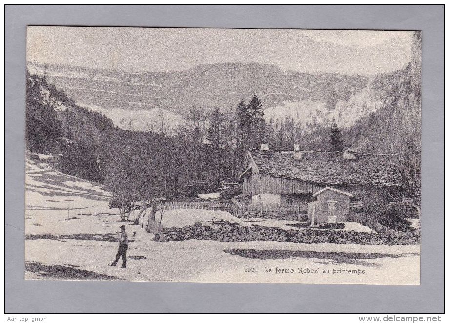 NE NOIRAIGUE 1907.IX.2 Noiraigue Nach Balsthal  La Ferme Robert Au Printemps - Noiraigue 