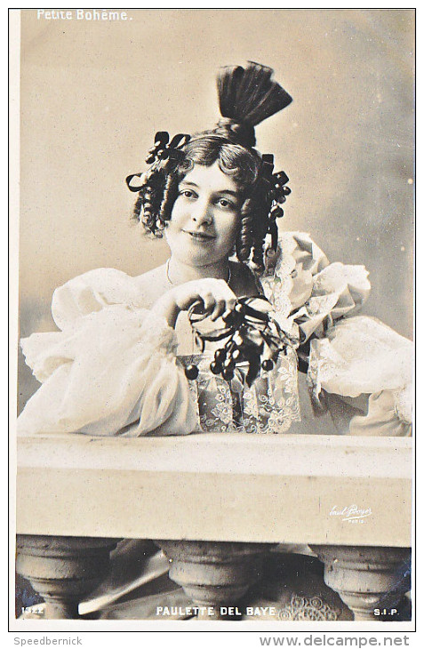 23688 Actrice Courtisane Théâtre Paulette Del Baye -cliché Boyer -SIP Paris 1322 Petite Boheme Cerise - Artistes