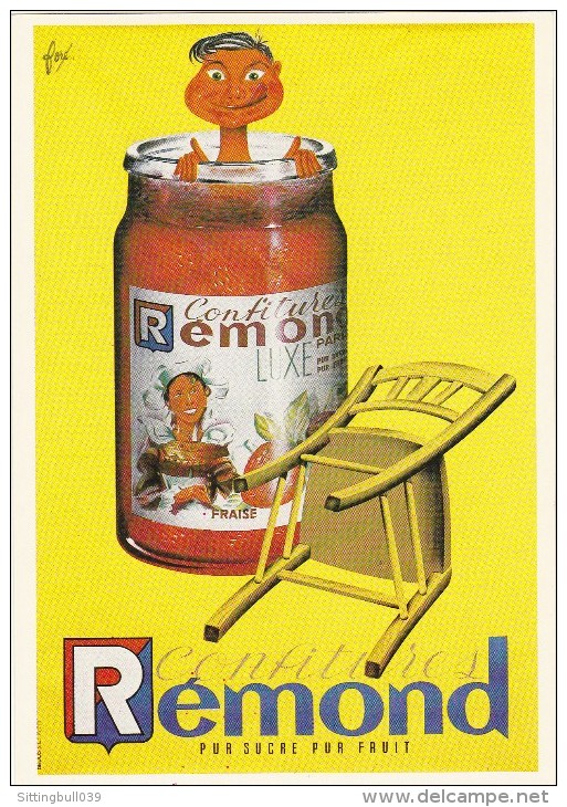 Foré. Carte Postale PUB N°40 Confiture Rémond. 1985. TL. édition De Son Affiche De 1954 En Carte Postale. - Fore