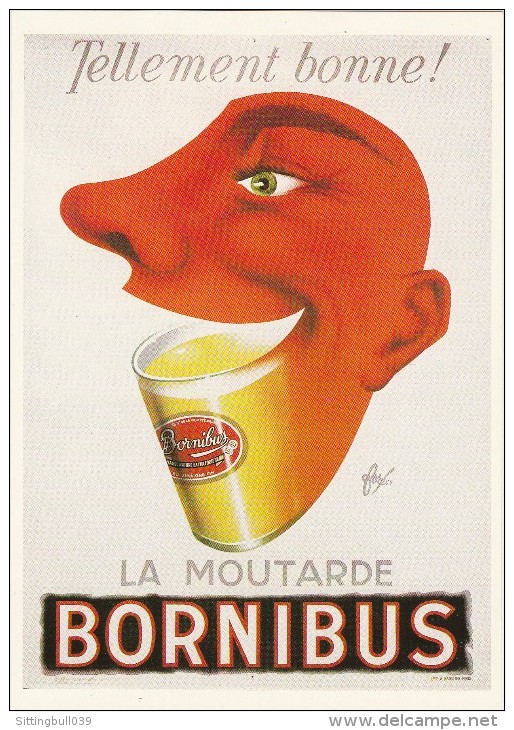 Foré. Carte Postale PUB N°41 Moutarde BORNIBUS. 1985. TL. édition De Son Affiche De 1954 En Carte Postale. - Fore