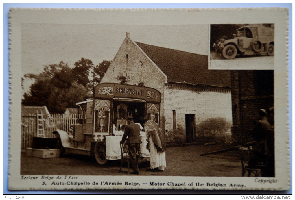 La BELGIQUE Héroine Et Martyre.:Auto-Chapelle De L'Armée Belge  Secteur De L´Yser. - Guerre 1914-18