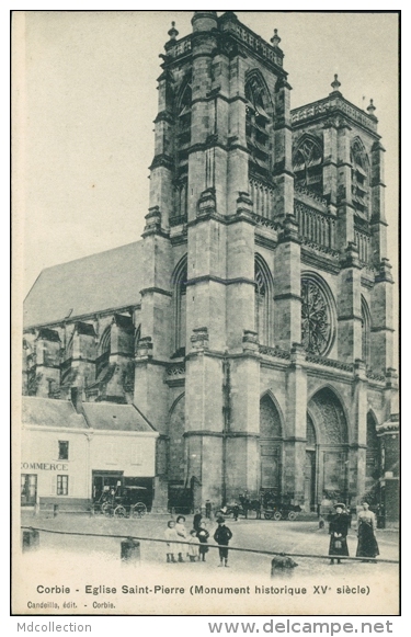 80 CORBIE / L'Eglise Saint-Pierre Datant Du XVème Siècle / - Corbie