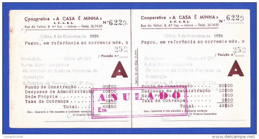 COOPERATIVA "A CASA É MINHA" - RUA DO TELHAL, 8 - 4º  ESQº,  LISBOA -- 1 DE DEZEMBRO DE 1959 - Portugal