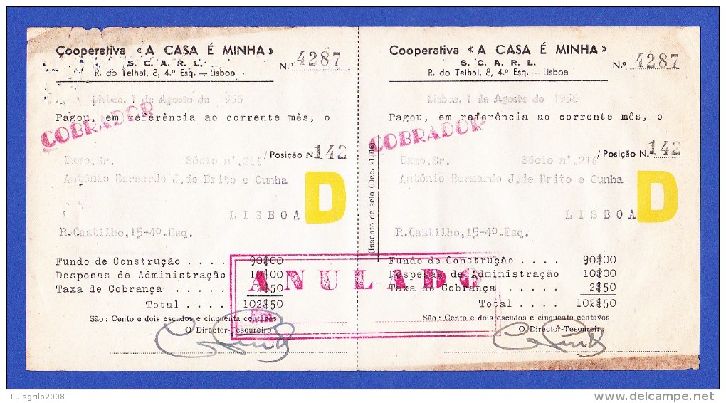 COOPERATIVA " A CASA É MINHA" - RUA DO TELHAL, 8 - 4º ESQº, LISBOA -- 1 DE AGOSTO DE 1956 - Portugal