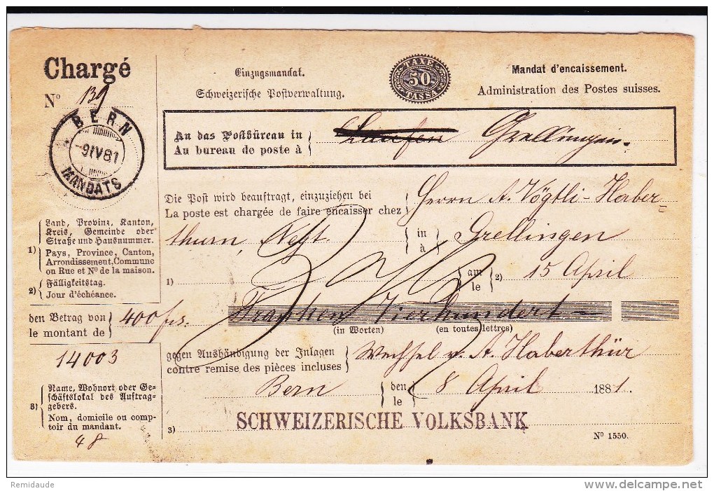 SUISSE - 1881 - ENVELOPPE CHARGE MANDAT D´ENCAISSEMENT De BERN Pour GRELLINGEN - Ganzsachen