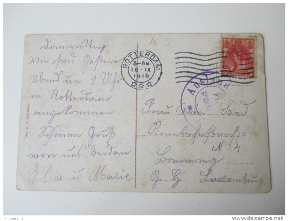 AK 1915 Haringvliet, Rotterdam. Gelaufen Nach Luxembourg. Stempel: Auslandsstelle Trier Freigegeben - Rotterdam