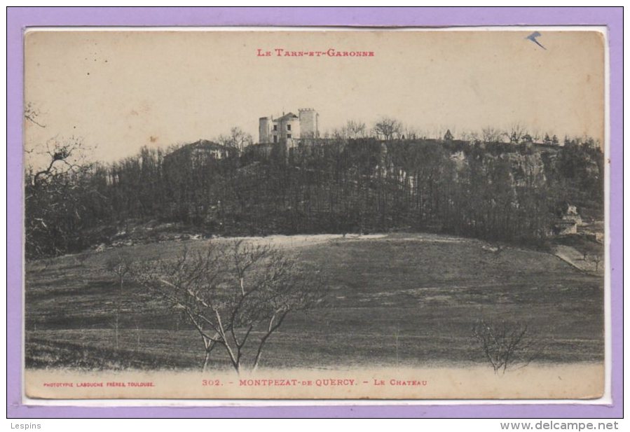 82 - MONTPEZAT De QUERCY -- Le Chateau - Montpezat De Quercy