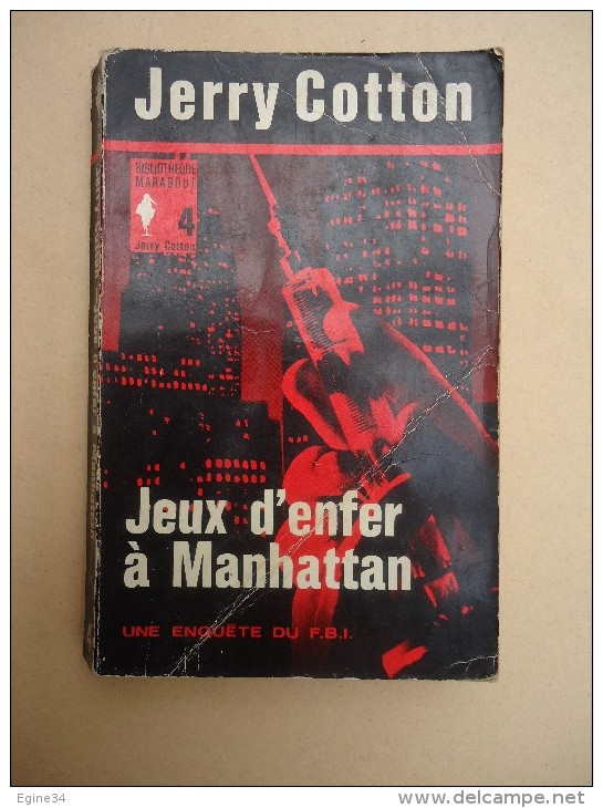 Bibliothèque Marabout - No 4 - Jerry Cotton - Jeux D'Enfer à Manhattan - Une Enquête Du F.B.I. - Marabout