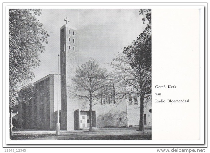 Bloemendaal, Geref. Kerk Van Radio Bloemendaal - Bloemendaal