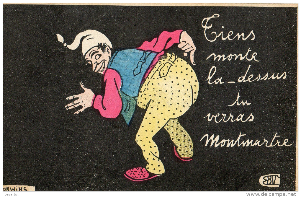 Illustrateur Norwins.Humour.Tiens Monte La-Dessus Tu Verras Montmartre. - Norwins