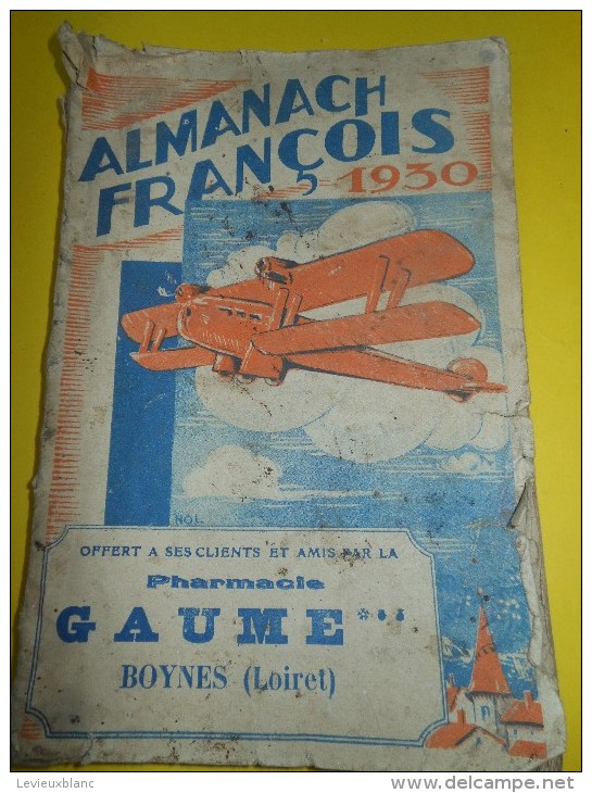Almanach FRANCOIS/Produits Pharmaceutiques/ Pharmacie GAUME / Boynes /Loiret / 1930     CAL158 - Gezondheid