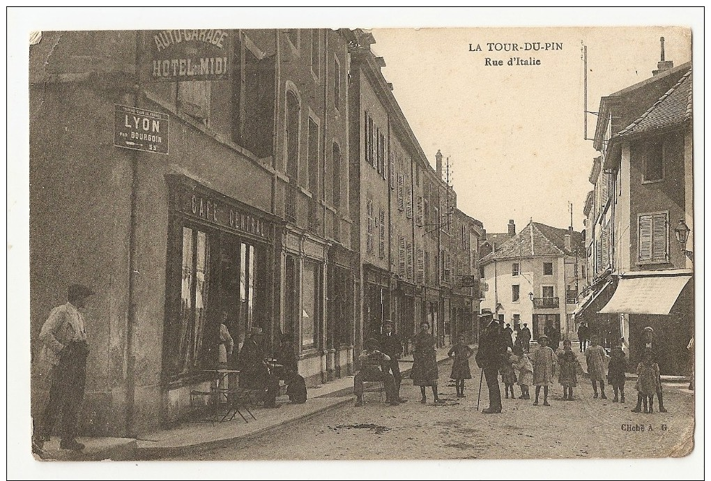 38 La Tour Du Pin. Rue D'Italie. Café Central (Alb185/P37) - La Tour-du-Pin