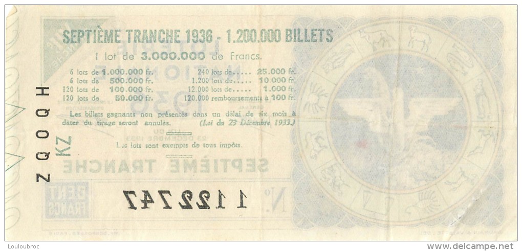 BILLET LOTERIE NATIONALE 1936 SEPTIEME TRANCHE 100 FRANCS - Billetes De Lotería