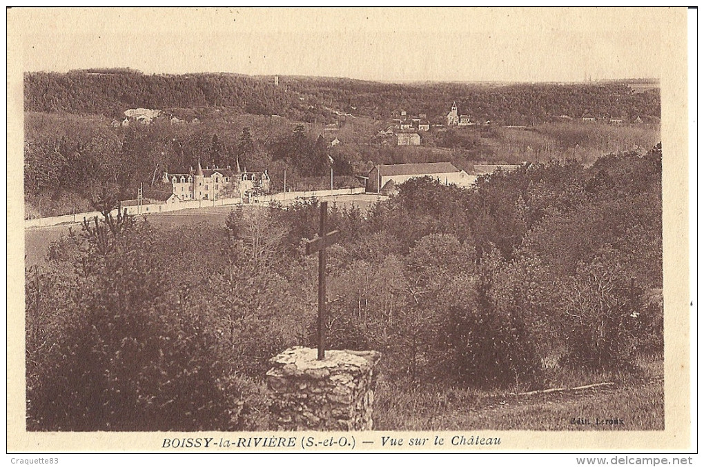 BOISSY LA RIVIERE      VUE SUR LE CHATEAU - Boissy-la-Rivière