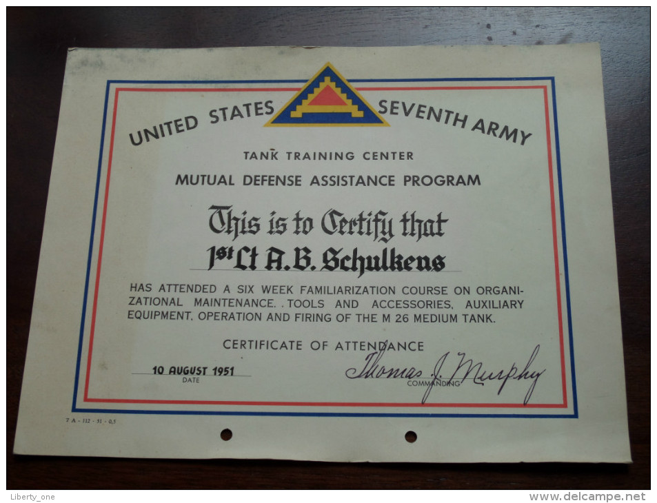 Tank Training Center  ( Zie Foto Voor Details )!st Lt A.B.SCHULKENS 10/8/1951 Certificate U.S. SEVENTH ARMY ( Zie Foto ) - Diplomi E Pagelle