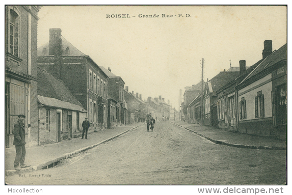 80 ROISEL / La Grande Rue / FELDPOSTKARTE - Roisel