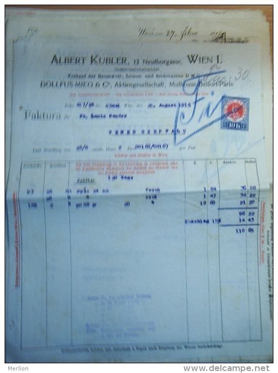 Austro-Hungary -  Austria WIEN - Albert Kubler  13 Neuthorgasse - Dollfus -MIEG  Rechnung INVOICE  From  1915   S3.13 - Austria