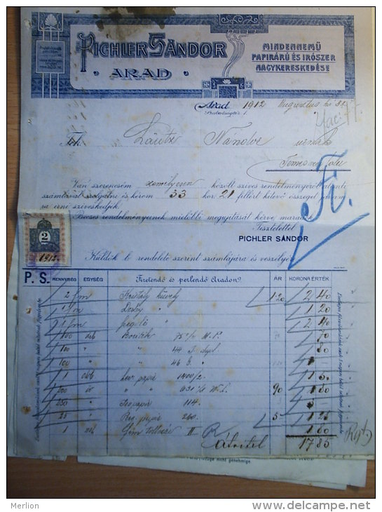 Hungary - Pichler Sándor Papírárú és írószer Nagykereskedés  ARAD  Invoice  From  1912  S5.09 - Oostenrijk