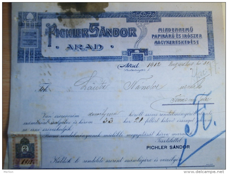 Hungary - Pichler Sándor Papírárú és írószer Nagykereskedés  ARAD  Invoice  From  1912  S5.09 - Oostenrijk