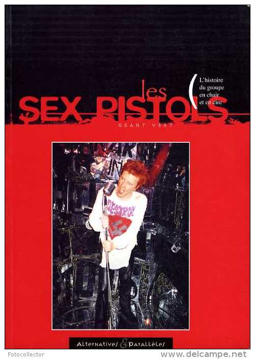 Sex Pistols Par Géant Vert (ISBN 2862271373) (EAN 9782862271378) - Musica