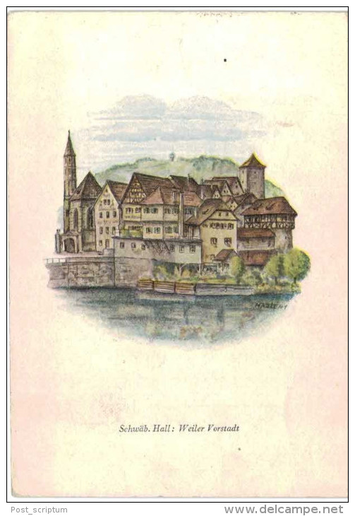 Allemagne - Schwäbisch Hall : Weiler Vorstadt (Farbige Zeichnungen Von P Härle) - Schwaebisch Hall