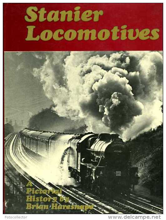 Stanier Locomotives : A Pictorial History Par Haresnape (ISBN 0711001081) - Chemin De Fer