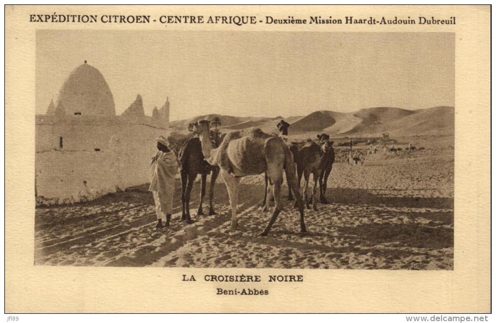 75987 - Afrique   Algérie  Beni - Abbès   Expedition Citroên Centre Afrique  2eme  Mission   Haardt Audouin Dubreuil - Other & Unclassified
