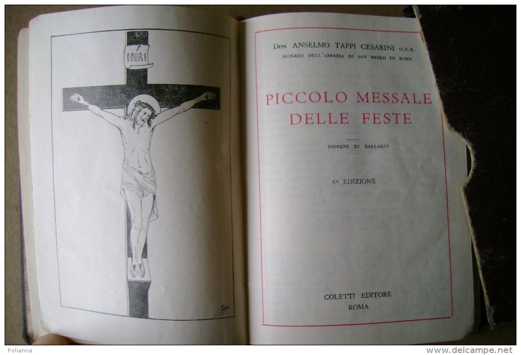 PCE/37 Don Anselmo Tappi Cesarini PICCOLO MESSALE DELLE FESTE Coletti Ed.1955/ Disegni Di Ballarin - Religion