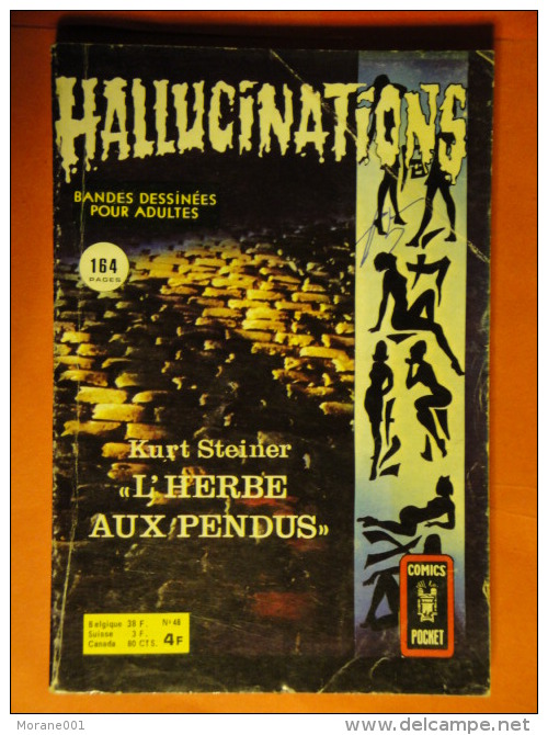 Hallucinations N° 48 Aredit Artima Petit Format K. Steiner Angoisse Bon état - Hallucination