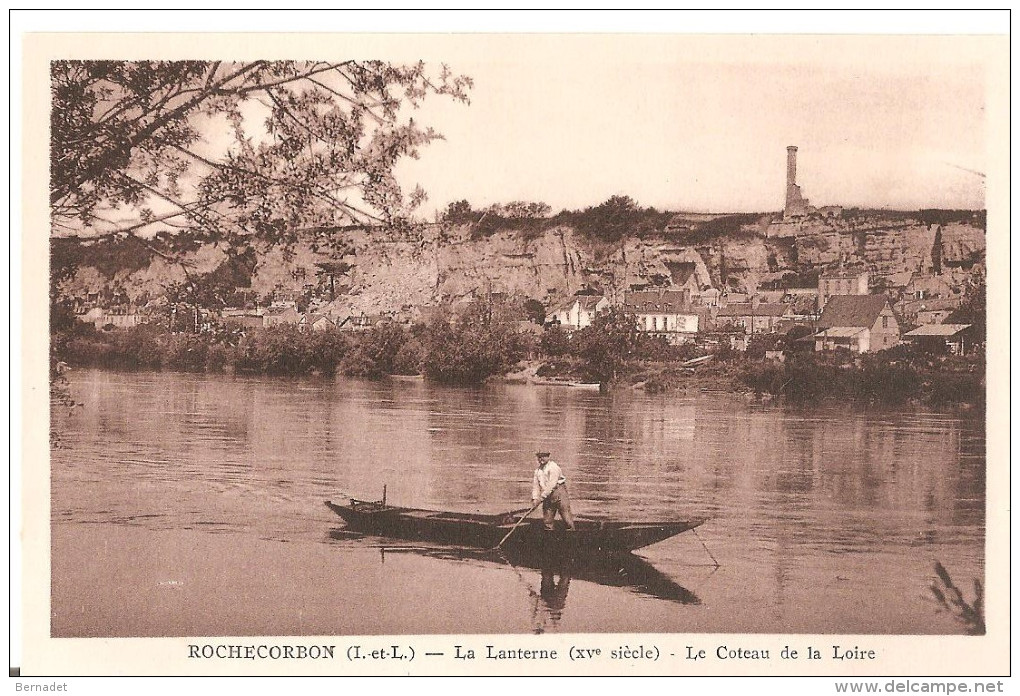 ROCHECORBON ... LA LANTERNE .. LE COTEAU DE LA LOIRE - Rochecorbon