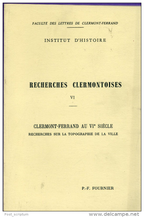 Livre - Lot De 5 Livres Sur Clermont Ferrand (Recherches Clermontoises Tome I à 3 + 5 + 6) - Auvergne