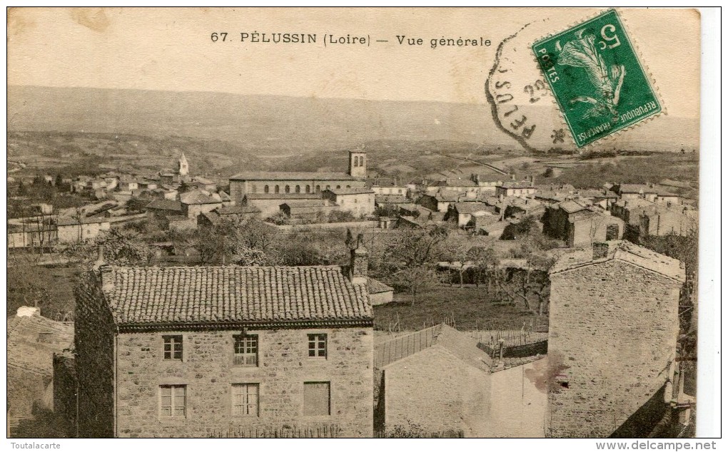 CPA 42 PELUSSIN VUE GENERALE 1915 - Pelussin