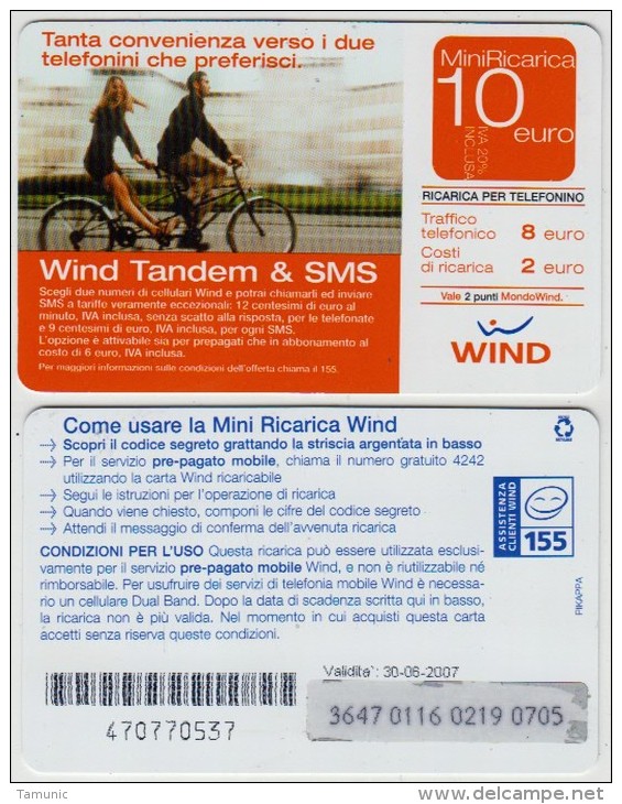 ITALY WIND TANDEM & SMS PREPAID PHONE CARD 10 E Validita: 30 - 06 - 2007 - Schede GSM, Prepagate & Ricariche