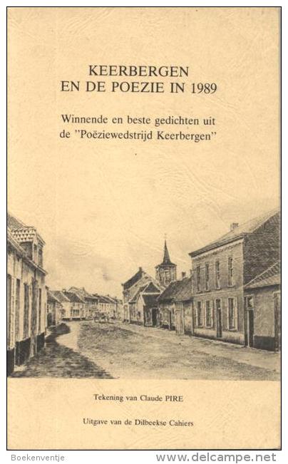 Keerbergen En De Poëzie In 1989 (Winnende En Beste Gedichten Uit De "Poëziewedstrijd Keerbergen") - Antiguos