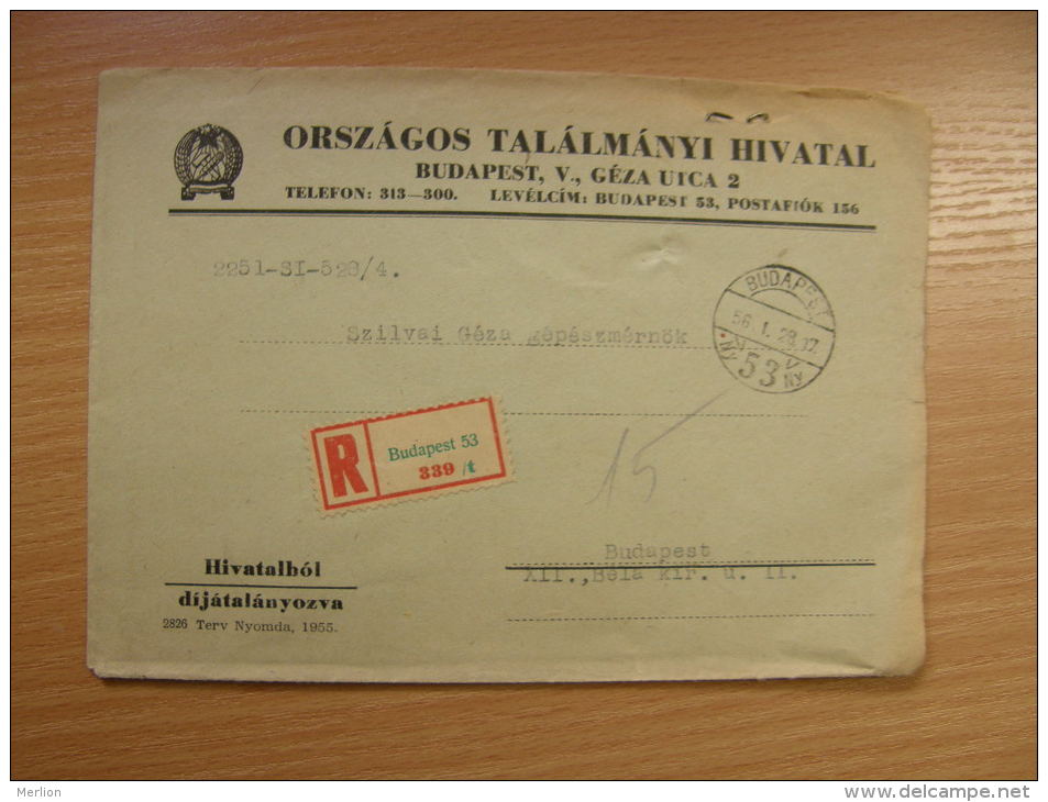 Hungary Cover -Országos Találmányi Hivatal - 1956 Registered  Budapest 53 339/t   S59.04 - Storia Postale