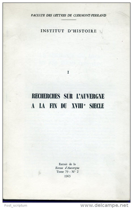 Livre - Recherches Sur L'auvergne à La Fin Du XVIIIe Siècle ( Extrait De La Revue Auvergne Tome 79 N°2) - Auvergne