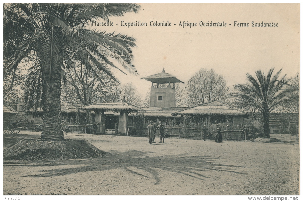 AFRIQUE - SOUDAN - Ferme Soudanaise  - EXPOSITION COLONIALE -  MARSEILLE - Soudan