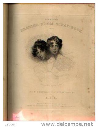 « Fisher’s Drawing Room Scrap-book - 1834) - With Poetical Illustrations” L. E.L.- H. And R. Fisher & P. Jackson, London - 1800-1849