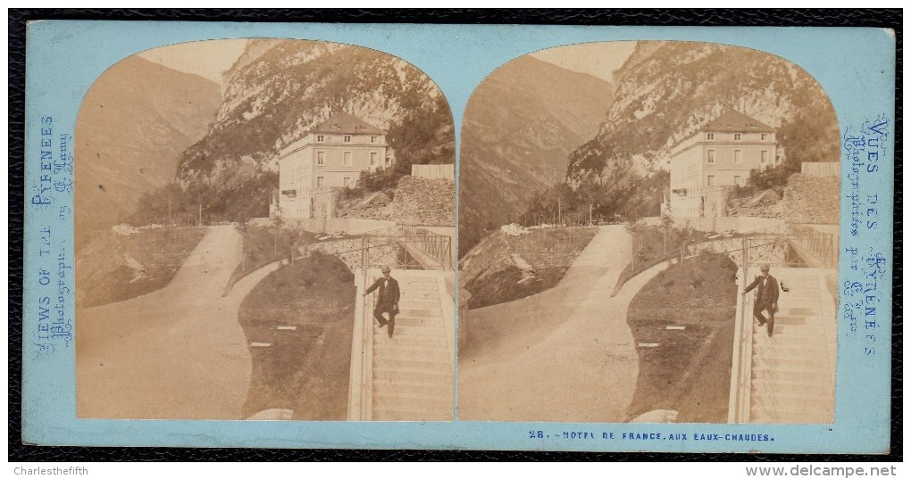 SUPERBE VUE STEREOSCOPIQUE ANIMEE * ( 64 Pyrénées Atl. ) EAUX CHAUDES - HOTEL DE FRANCE * - Stereo-Photographie