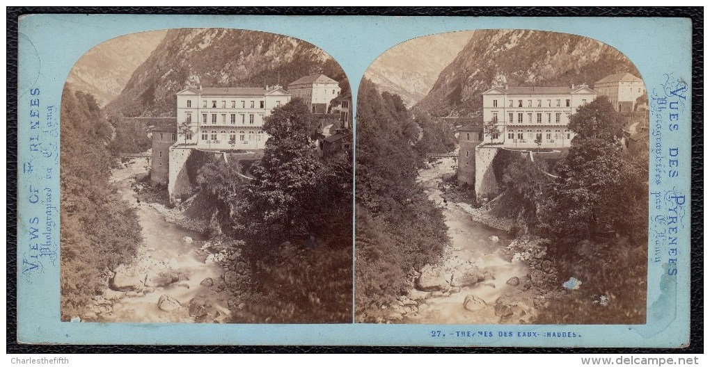 SUPERBE VUE STEREOSCOPIQUE ANIMEE * ( 64 Pyrénées Atl. ) EAUX CHAUDES - THERMES * - Photos Stéréoscopiques