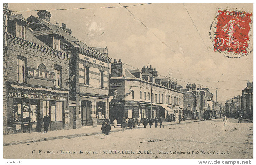 S S 207 /      C P A -  SOTTEVILLE LES ROUEN       (76) PLACE VOLTAIRE ET RUE PIERRE CORNEILLE - Sotteville Les Rouen